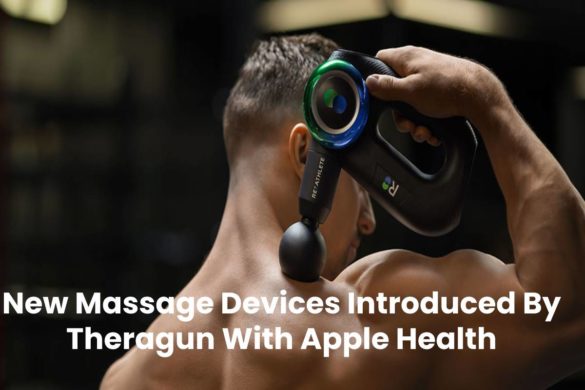 new massage devices introduced by theragun with apple health