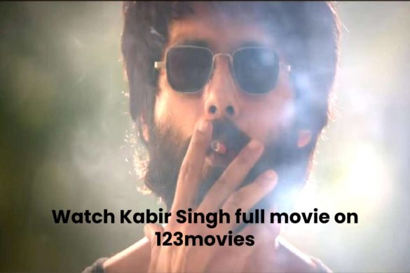 Watch Kabir Singh full movie on 123movies