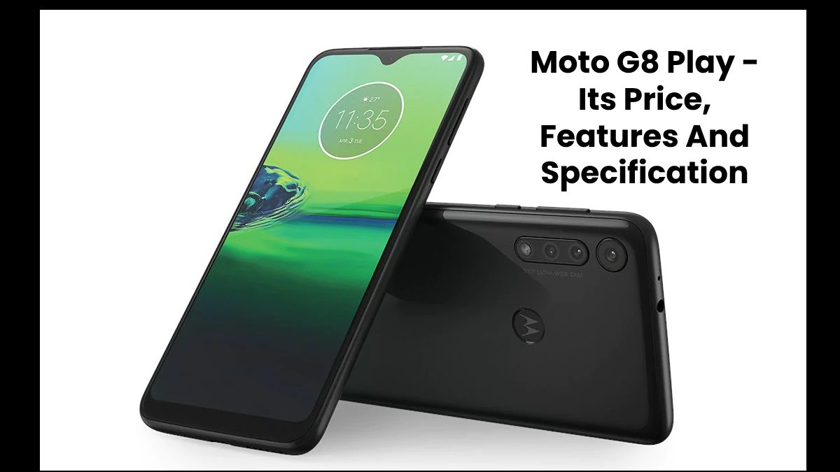 Moto G8 Play: A cheap cell phone with three rear cameras and 2 days of battery