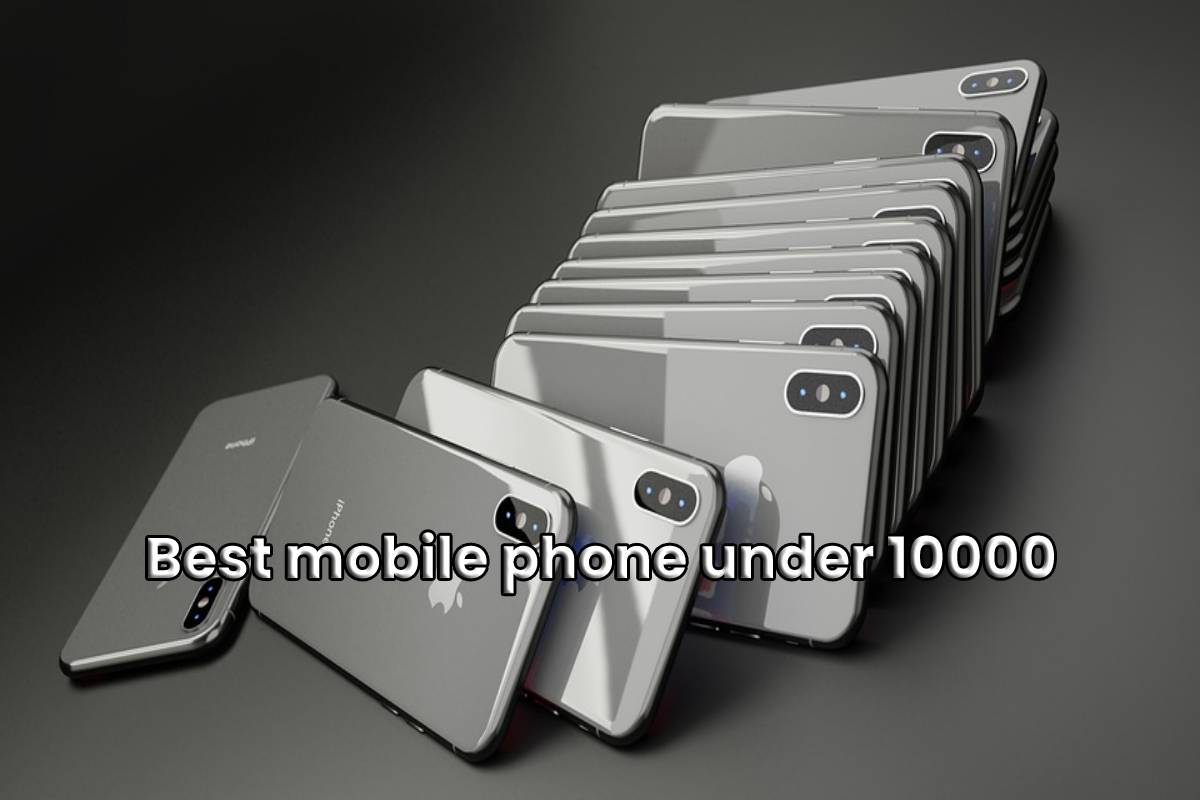 touch screen mobile phones under 10000