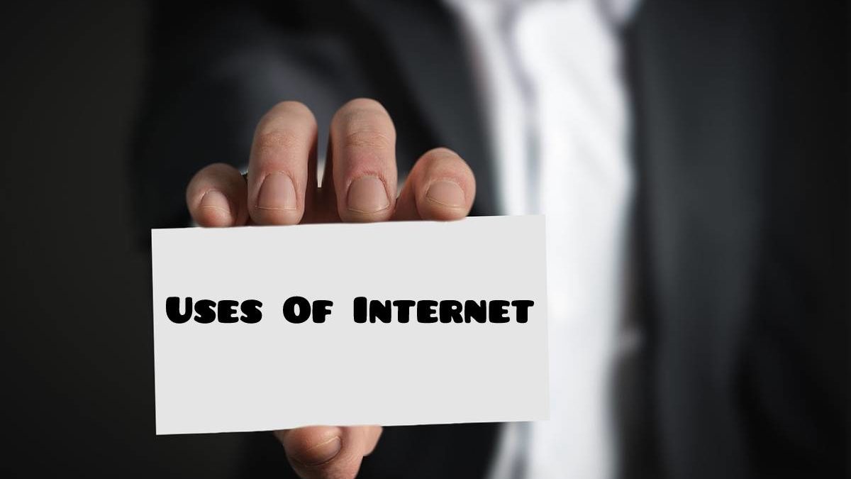 Internet – What Is It, Why We Use Of Internet And More