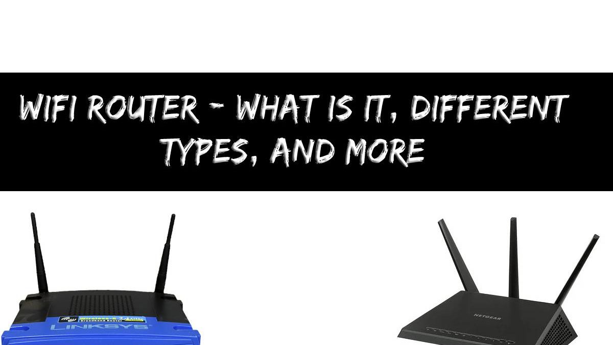 What Is Wifi Router, And Modem, Wifi Router and Access Point Is It Similar?