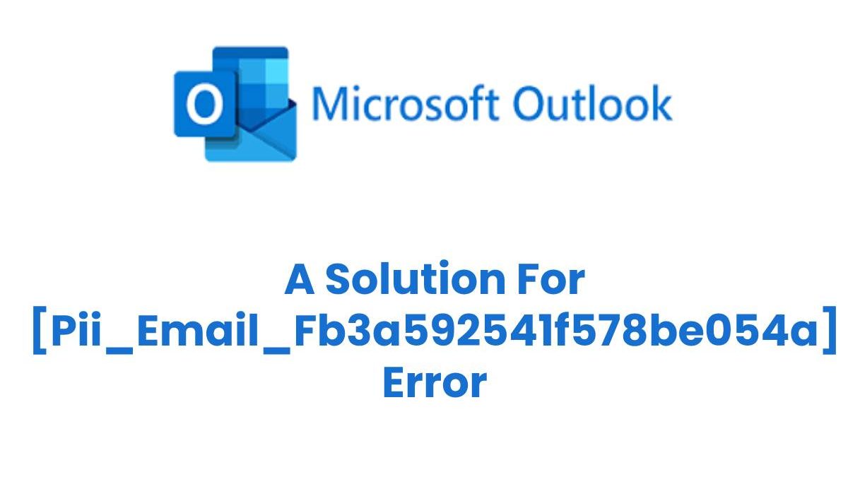 Are you finding for a solution to the [pii_email_fb3a592541f578be054a] error? Here are some instructions that are likely to solve your problem.