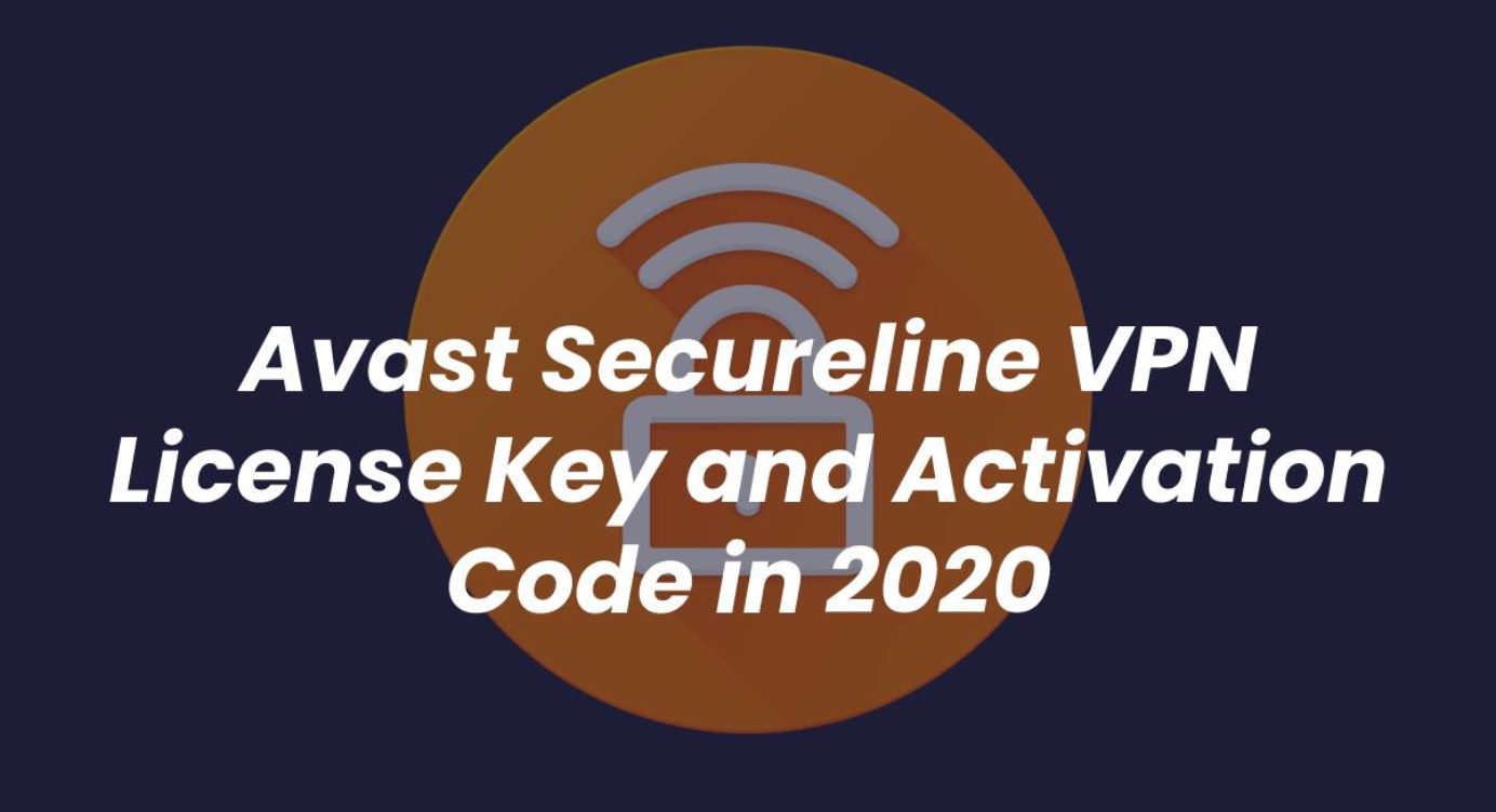 avast secureline vpn license key file free download youtube