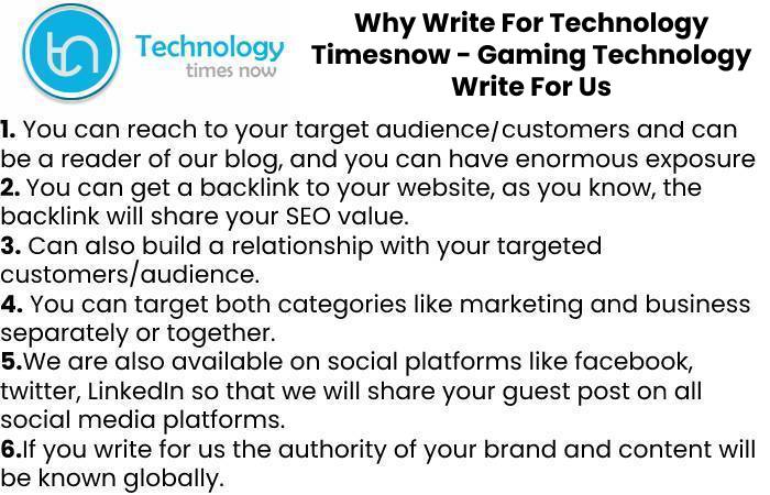 Gaming Technology Write For Us, Contribute And Submit Post