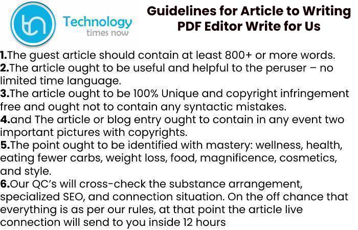 Guidelines for Article to Writing PDF Editor Write for Us