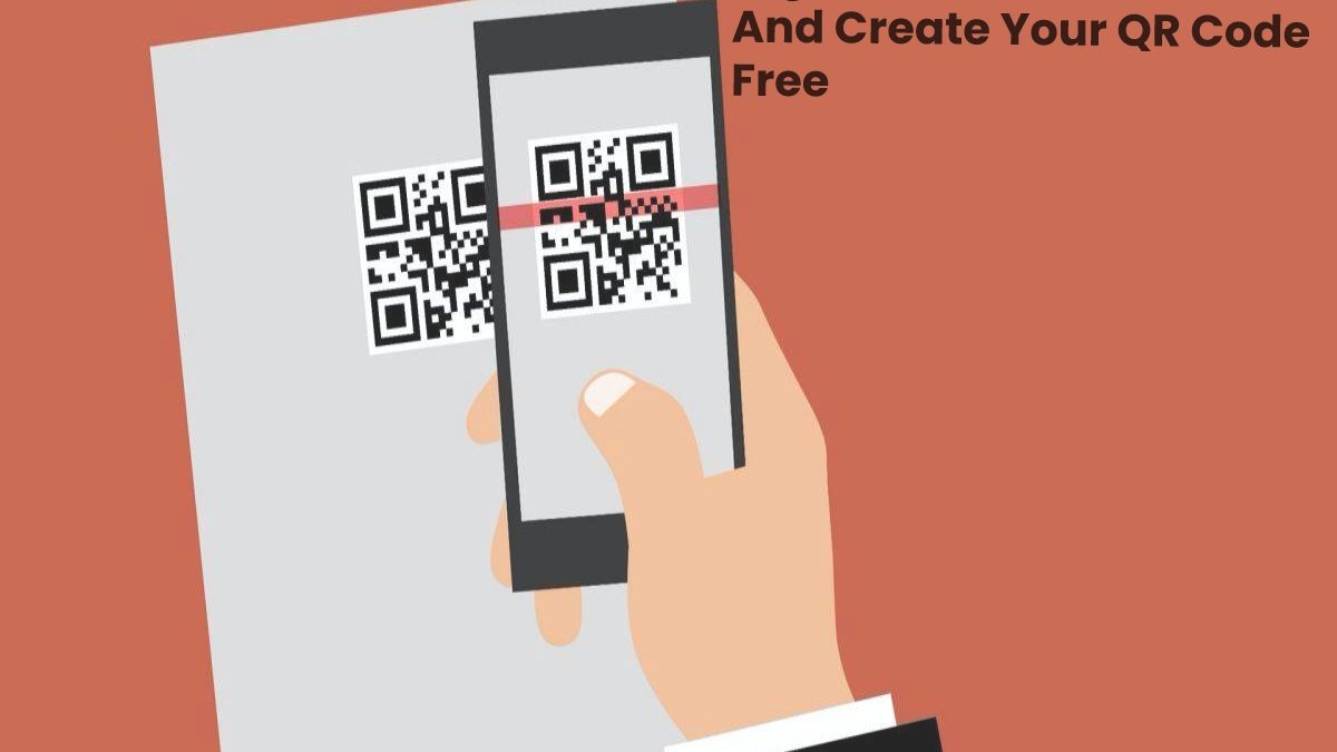 Digitize Your Business And Create Your QR Code Free