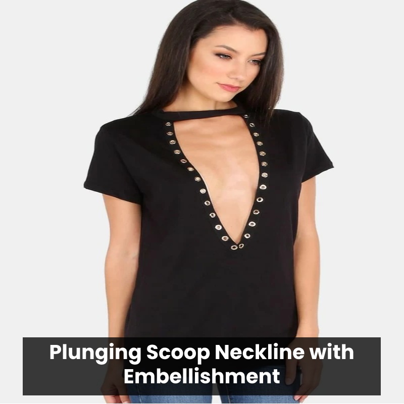 Plunging Scoop Neckline with Embellishment