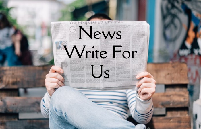 News Write For Us