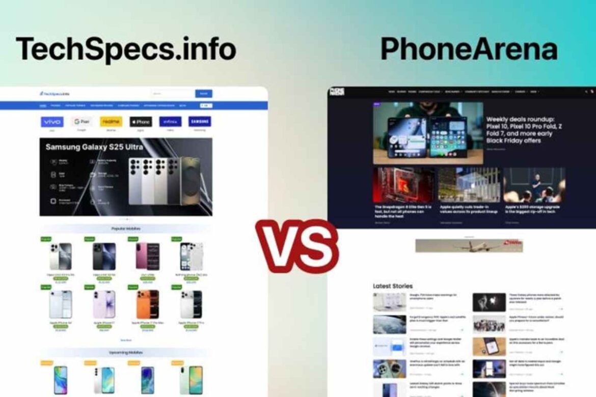 TechSpecs.info vs PhoneArena (2025)_ Which Smartphone Comparison Site Wins_